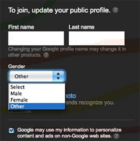Google+ sign up page with gender options Male, Female, and Other