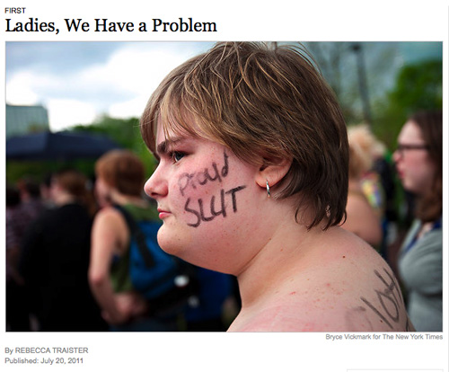 Photo from Rebecca Traister's NY Times article of Slutwalk participant with Proud Slut written on her cheek