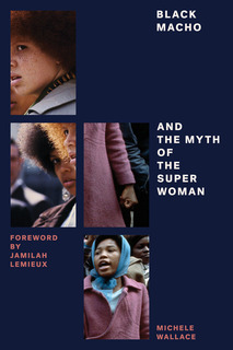 Cover of Black Macho and the Myth of the Superwoman