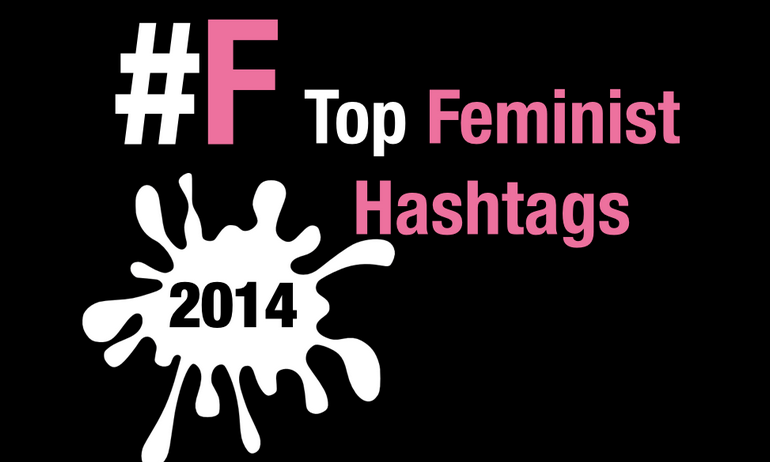 top feminist hashtags 2014