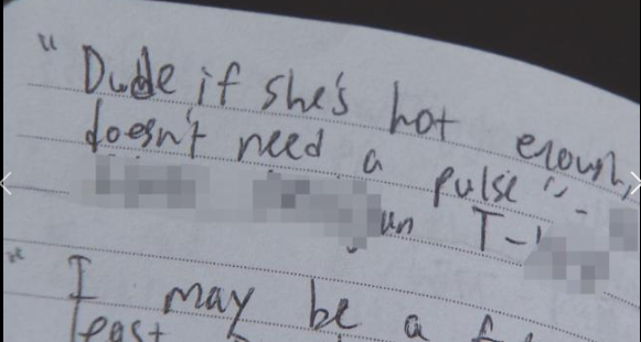 photo of notebook with words "dude, if she's hot enough, she doesn't need a pulse."